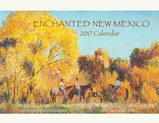 2017 Calendar Enchanted New Mexico Paintings by Valerie Graves